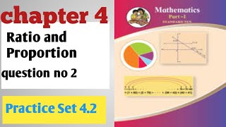 std 9maths 1 chapter 4Ratio and Proportionpractice set 42 Maharashtra board class 9 [upl. by Haakon366]