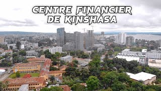 CENTRE FINANCIER DE KINSHASA DRONE [upl. by Orabelle]