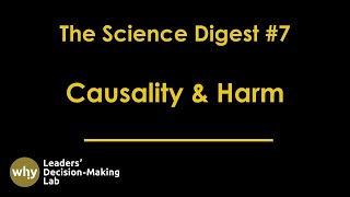 The Science Digest  Ep 7 How Causality Shapes Our Understanding of Harm [upl. by Dorcy533]