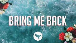 Miles Away  Bring Me Back Official Lyric Video ft Claire Ridgely [upl. by Zobias]