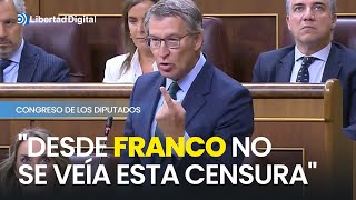 Feijóo contundente quotDesde Franco no se veía esta censuraquot [upl. by Einnek]