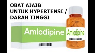 Amlodipine Obat Ajaib Untuk Darah Tinggi [upl. by Bury]