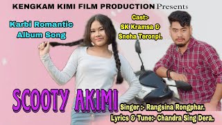 SCOOTY AKIMI Karbi Official album Song Release Rangsina Rongphar Kengkam Kimi Film Production [upl. by Wollis]