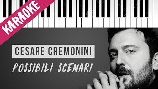 Cesare Cremonini  Possibili Scenari  Piano Karaoke con Testo [upl. by Nwahsad]