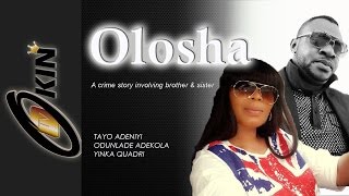 OLOSHA Latest Nollywood Blockbuster 2015 Staring Odunlade Adekola [upl. by Rapsag]