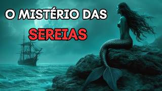 Sereias Mitos e Lendas ao Redor do Mundo [upl. by Anilegna]