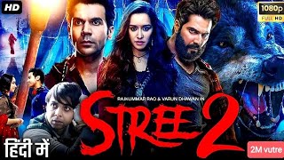 STREE 2 sarkate ka aatank  new horror comedy movie in hindi dubbed 2024  Rajkumar Rao [upl. by Paquito301]