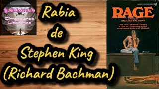 Rabia de Stephen King La Biblioteca de Dimensiones Literarias [upl. by Trebor]