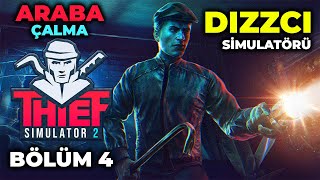 THIEF SIMULATOR 2  DÜZ KONTAKLA ARABA ÇALMA  BÖLÜM 4 GAMEPLAY [upl. by Arta]