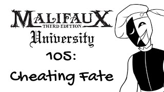 Malifaux U 105  Cheating Fate [upl. by Al]