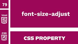 CSS Property  fontsizeadjust Explained [upl. by Petersen799]