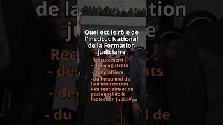 Quel est le rôle de l’Institut National de la Formation judiciaire infj concours [upl. by Nozicka878]