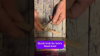 Quick trick for larks head knot  nodo testa allodola veloce macrame tutorial shorts diy [upl. by Scoter736]