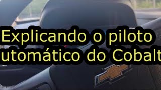 Piloto automático do Cobalt ltz [upl. by Eylk]