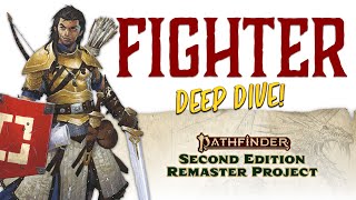 Pathfinder Remaster Fighter First Look with Pathfinder 2e CoAuthor Mark Seifter [upl. by Irabaj]