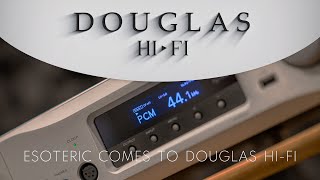 Douglas HiFi  ESOTERIC comes to Douglas HiFi [upl. by Ddart]