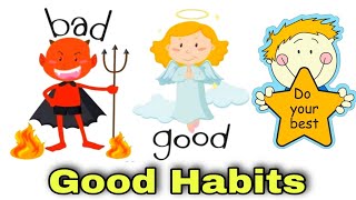 Good Habits For Kids  Learn About Good Habits  Kids Learning Zone [upl. by Ahern265]