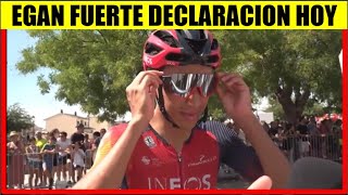 EGAN Bernal FUERTE DECLARACION RESPONDE a CRITICOS TOUR de FRANCIA 2024 [upl. by Chantal]