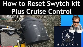 Reset Your Swytch kit Cruise Control plus setting smaller wheel size to increase speed [upl. by Gehlbach]