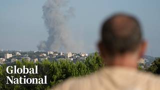 Global National Sept 25 2024  Israel warns ground invasion into Lebanon could be imminent [upl. by Hoeve]