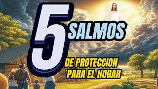 5 Salmos de Protección para Proteger Tu Casa y Tu Familia contra la envidia y el mal [upl. by Everard636]