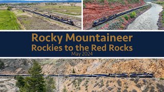 Aerial Railfanning Rocky Mountaineer Rockies to the Red Rocks Train  Denver to Moab  May 2024 [upl. by Lynsey557]