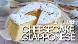 Cheesecake giapponese  ricetta spiegata passo PetitChefit [upl. by Enelra]