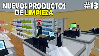 NUEVOS PRODUCTOS DE LIMPIEZA y EXPANSIÓN  Supermarket Simulator  Nenitoo 13 [upl. by Brackett]