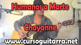 Como tocar Humanos a Marte de Chayanne [upl. by Nalyad]