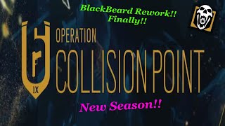 BlackBeard Rework New Operation Collision Point Y9S4 [upl. by Tabb]