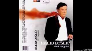 Halid Beslic  Pozuri  Audio 2002 [upl. by Yaya]