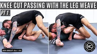 New Concept BJJ  Knee Cut Passing With The Leg Weave PT 1  NoGi Coach Caleb Flippin [upl. by Naujak]