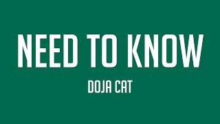 Need To Know  Doja Cat Lyric Song 💤 [upl. by Karlis]