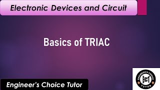 Basics of TRIAC [upl. by Lrem]