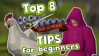 Top 8 OSRS Tips for beginners [upl. by Ahsemaj]