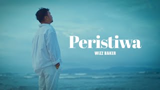 Wizz Baker  Peristiwa Official Music Video [upl. by Basilius]