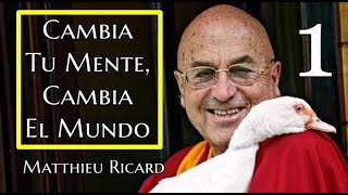 1🌟CAMBIA TU MENTE CAMBIA EL MUNDODalai LamaMatthieu Ricard [upl. by Mendelson]