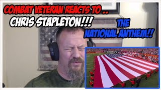 Combat Veteran Reacts To The National Anthem By Chris Stapleton For The First Time [upl. by Akemed516]