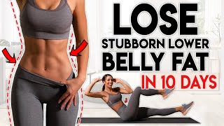 LOSE BELLY FAT in 10 Days lower belly  8 minute Home Workout [upl. by Edya]