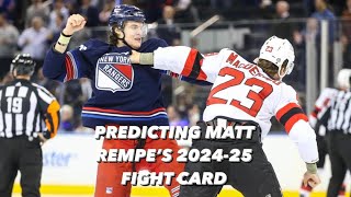 PREDICTING MATT REMPES 202425 NHL FIGHT CARD rempe nhl newyorkrangers torontomapleleafs [upl. by Griggs]