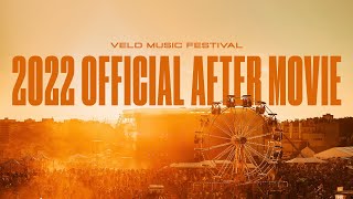 VELD MUSIC FESTIVAL  The Official 2022 After Movie [upl. by Allenotna]