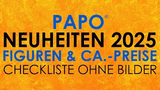 Papo ® Neuheiten 2025 Figuren amp Preise ohne Bilder Infos  Checkliste [upl. by Ardnic265]