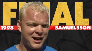 Magnus Samuelsson wins 1998 Worlds Strongest Man FULL Final Event  Worlds Strongest Man [upl. by Zerimar815]