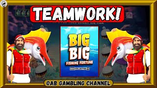 BIG BIG FISHING FORTUNE BONUS TEAMWORK PREVAILS [upl. by Annah]