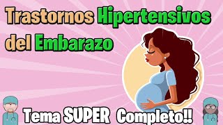 ✅TRASTORNOS HIPERTENSIVOS DEL EMBARAZO Preeclampsia Eclampsia hipertensión gestacional [upl. by Nahgaem]