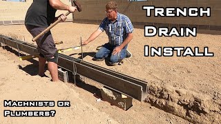 Installing A Polycast 600 Series Trench Drain  If You Want It Done Right Do It Yourself [upl. by Adniled]