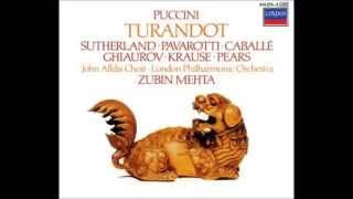 Giacomo Puccini quotTurandotquot Sutherland Pavarotti Caballé Ghiaurov Krause Mehta 1973 CD I [upl. by Timofei965]