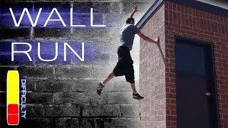 How To WALL RUN  Parkour Tutorial [upl. by Ednihek]