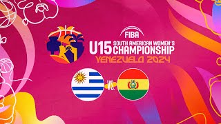 Uruguay vs Bolivia  FIBA Sudamericano U15 Femenino Barquisimeto 2024 [upl. by Irol437]