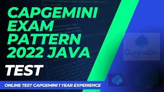 Capgemini Exam Pattern for Java  Online Test  Insights from a 1Year Experienced Candidate [upl. by Onilatac]